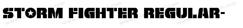 Storm Fighter Regular字体转换